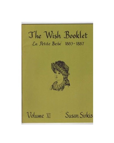 The wish booklet , la petite bebe" snitmønstre børnetøj 1883 - 1887, 46 sider