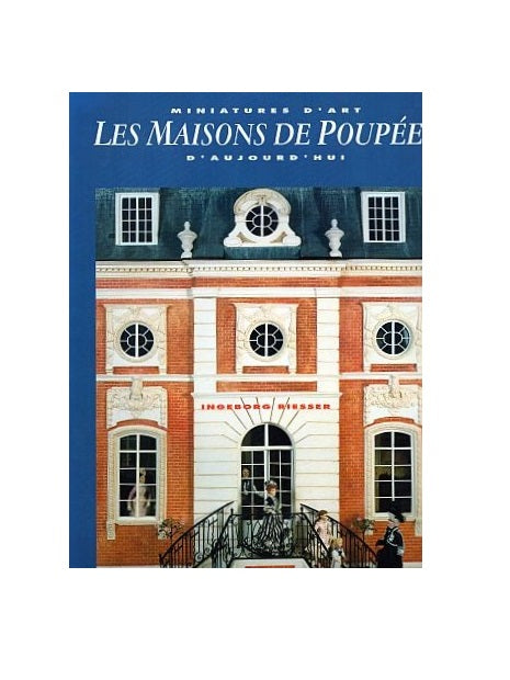 Les Maisons De Poupées, på fransk, Ingeborg Riesser. 116 sider